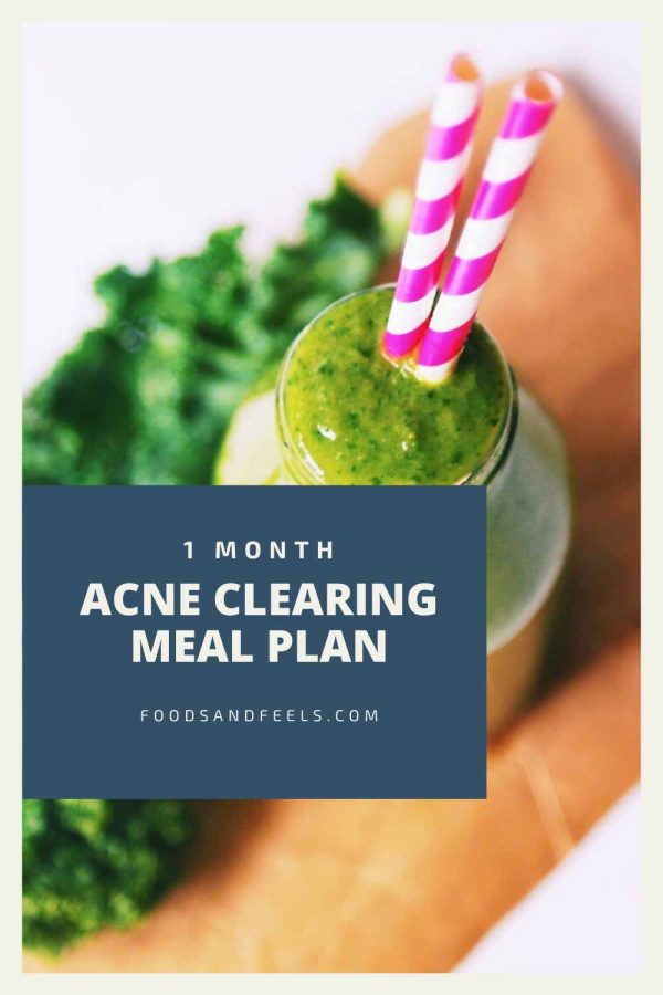 1 month acne clearing meal plan