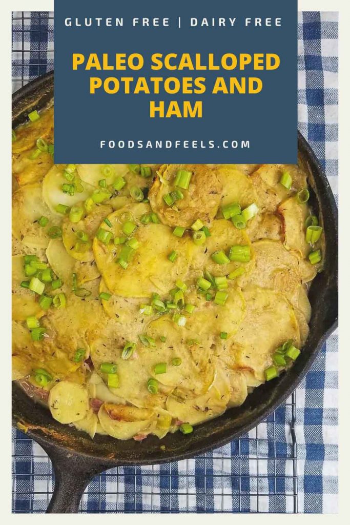 picture of paleo scalloped potatoes and ham recipe for pinterest