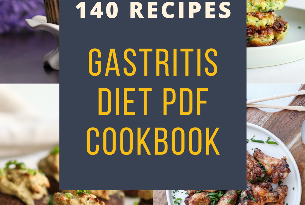 Gastritis Diet PDF Cookbook (140 Recipes)